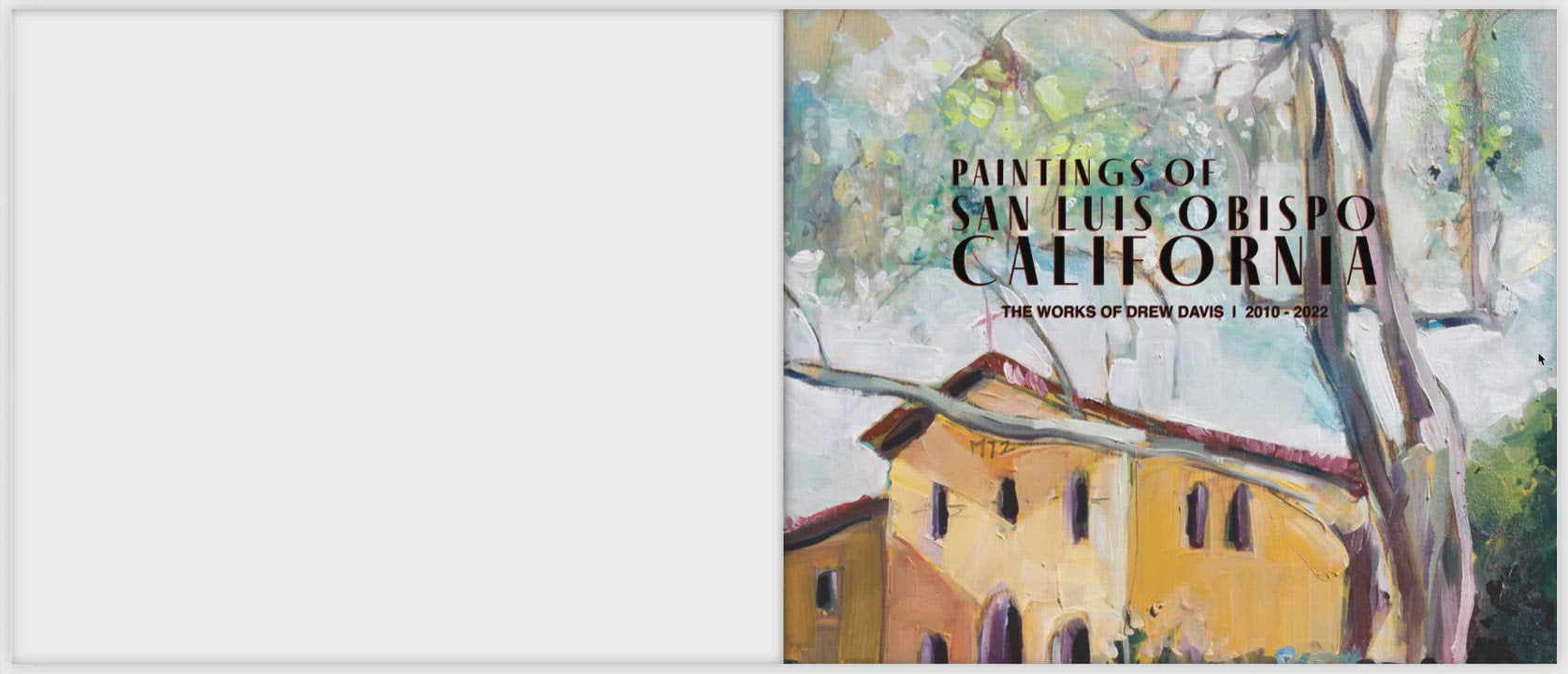 Paintings of San Luis Obispo, CA | The Works of Drew Davis | 2010 - 2022